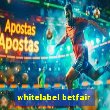 whitelabel betfair